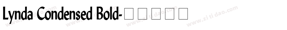 Lynda Condensed Bold字体转换